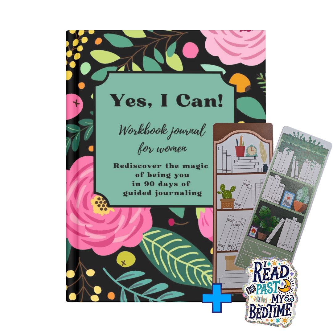 Yes, I Can: Workbook Journal for Women + I read past my bedtime Sticker + 2 bookshelf bookmarks